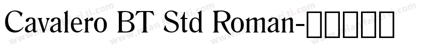 Cavalero BT Std Roman字体转换
